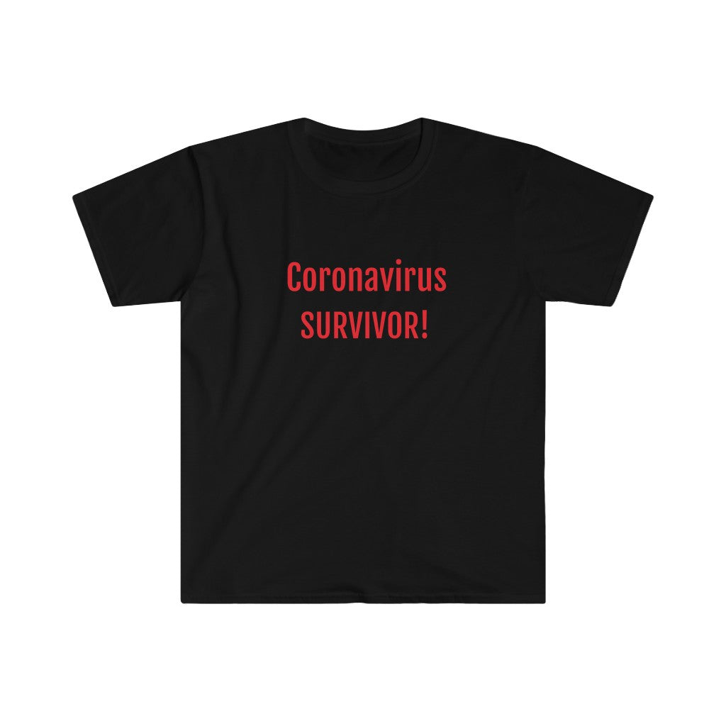 Corona Survivor Unisex Soft style T-Shirt