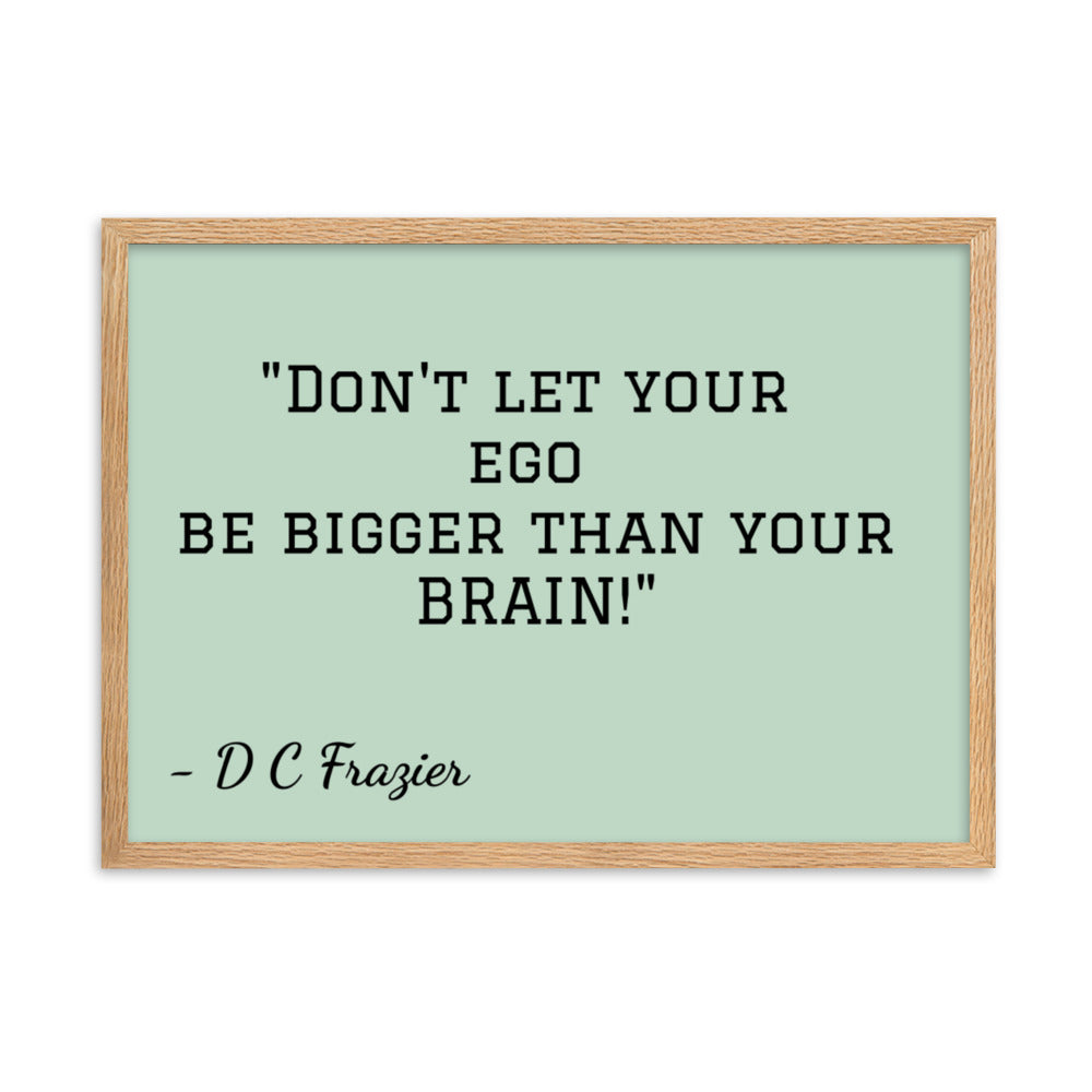 Quoted Framed matte paper poster
