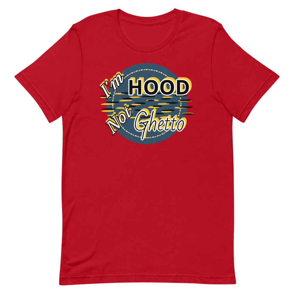I'm Hood unisex t-shirt